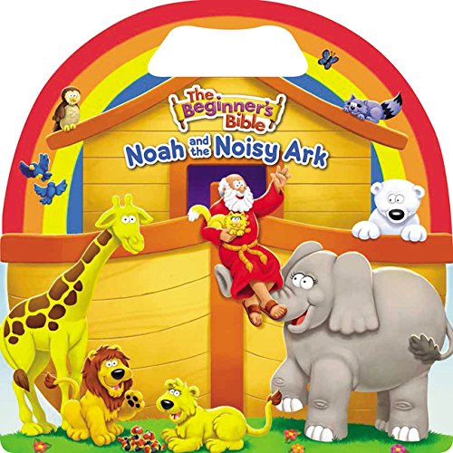 Book Cover The Beginner's Bible Noah and the Noisy Ark