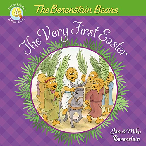 Book Cover The Berenstain Bears The Very First Easter (Berenstain Bears/Living Lights)