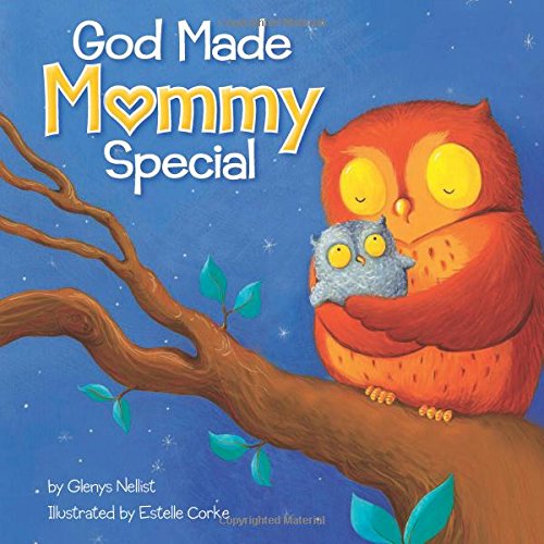 Book Cover God Made Mommy Special