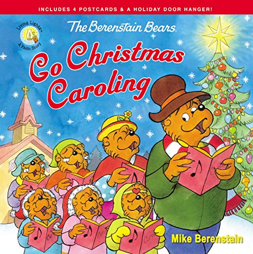 Book Cover The Berenstain Bears Go Christmas Caroling (Berenstain Bears/Living Lights)