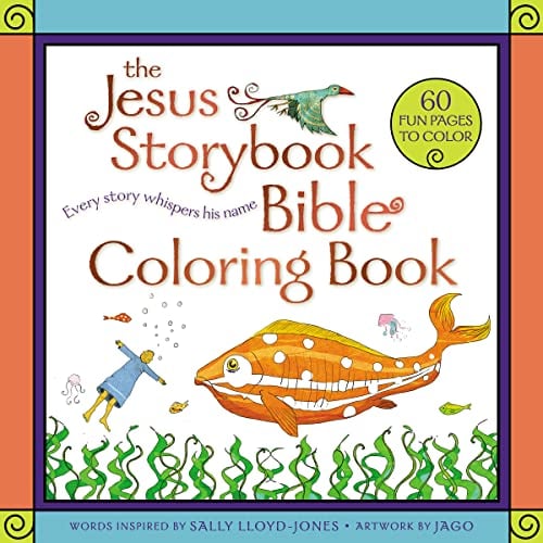 Book Cover The Jesus Storybook Bible Coloring Book for Kids: Every Story Whispers His Name