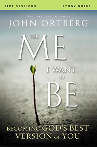 Book Cover The Me I Want to Be Participant's Guide with DVD: Becoming God's Best Version of You