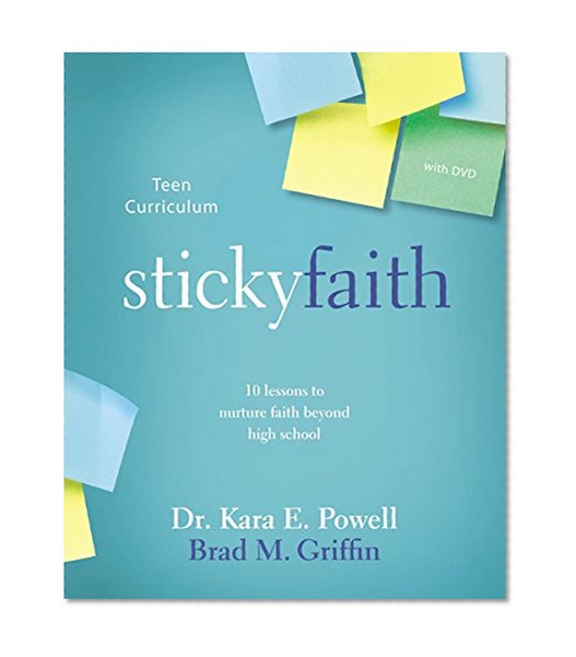 Book Cover Sticky Faith Teen Curriculum with DVD: 10 Lessons to Nurture Faith Beyond High School