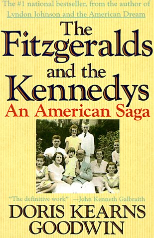 Book Cover The Fitzgeralds and the Kennedys : An American Saga