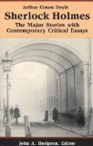 Sherlock Holmes: The Major Stories with Contemporary Critical Essays (Bedford Series in History & Culture (Paperback))
