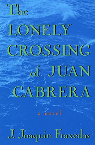 Book Cover The Lonely Crossing of Juan Cabrera: A Novel
