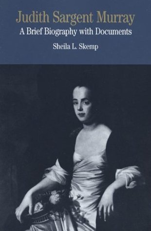 Book Cover Judith Sargent Murray: A Brief Biography with Documents (Bedford Series in History & Culture)