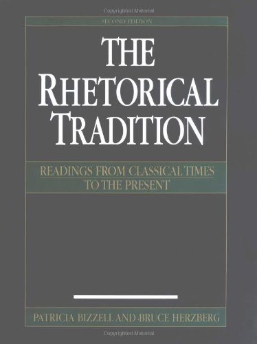 Book Cover The Rhetorical Tradition: Readings from Classical Times to the Present