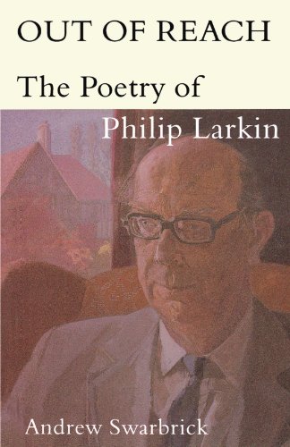 Book Cover Out of Reach: The Poetry of Philip Larkin