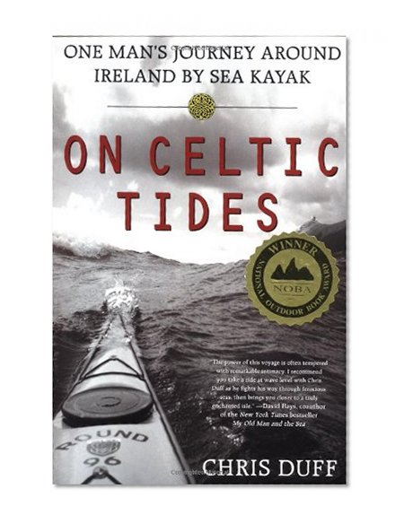 Book Cover On Celtic Tides: One Man's Journey Around Ireland by Sea Kayak