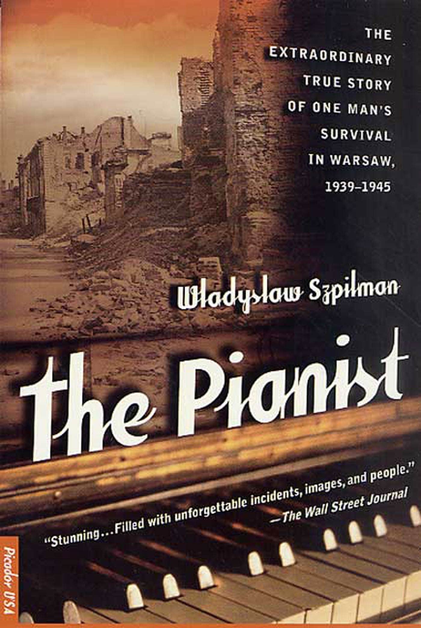 Book Cover The Pianist: The Extraordinary True Story of One Man's Survival in Warsaw, 1939-1945