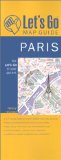 Let's Go Map Guide Paris (4th Ed)