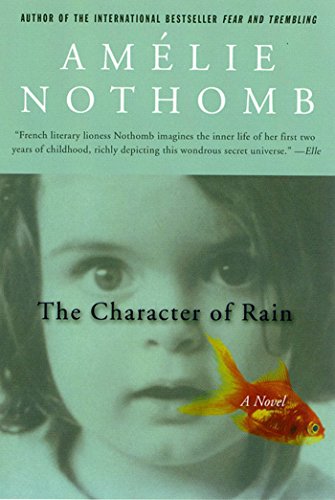 Book Cover The Character of Rain: A Novel