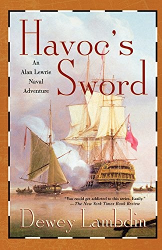 Book Cover Havoc's Sword: An Alan Lewrie Naval Adventure