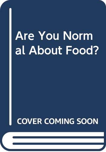 Book Cover Are You Normal About Food?