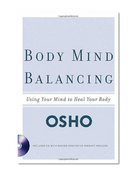 Book Cover Body Mind Balancing: Using Your Mind to Heal Your Body