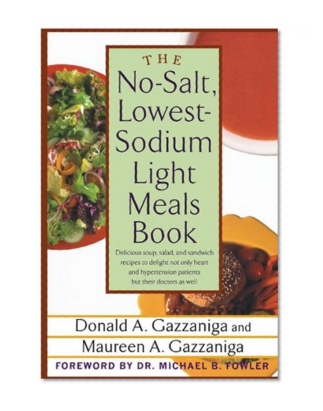 Book Cover The No-Salt, Lowest-Sodium Light Meals Book