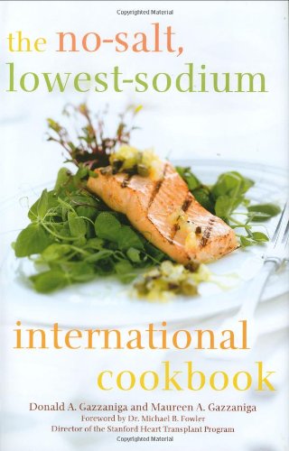 Book Cover The No-Salt, Lowest-Sodium International Cookbook