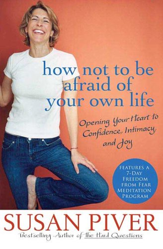 Book Cover How Not to Be Afraid of Your Own Life