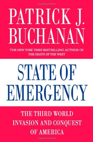 Book Cover State of Emergency: The Third World Invasion and Conquest of America