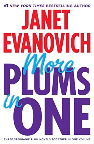 Book Cover More Plums in One: Four to Score, High Five, and Hot Six (Stephanie Plum Novels)