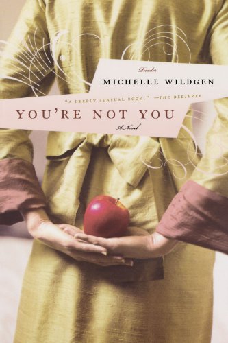 Book Cover You're Not You: A Novel