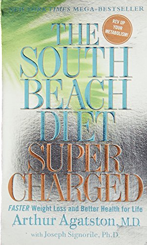 Book Cover South Beach Diet Supercharged: Faster Weight Loss and Better Health for Life