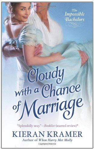 Cloudy With A Chance Of Marriage (Impossible Bachelors)