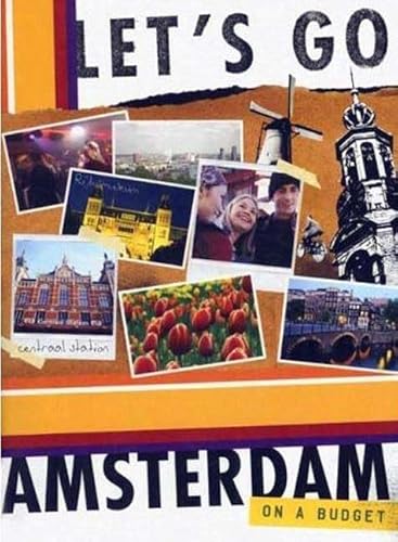 Let's Go Amsterdam 5th Edition (Let's Go: Paris, Amsterdam & Brussels)