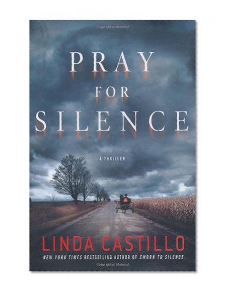 Book Cover Pray for Silence: A Thriller (Kate Burkholder Novels)