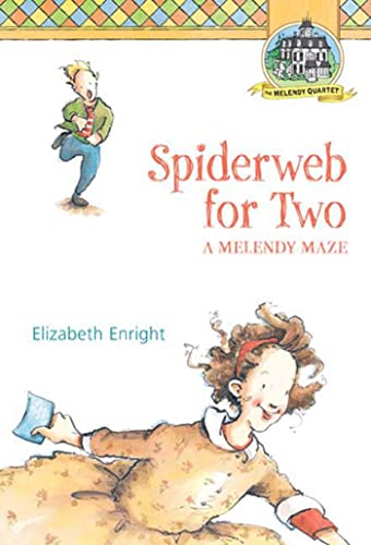 Book Cover Spiderweb for Two: A Melendy Maze (Melendy Quartet, 4)