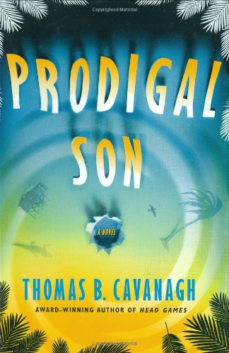 Prodigal Son: A Novel (Mike Garrity Mystery)