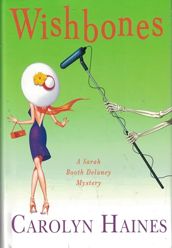 Wishbones (Sarah Booth Delaney Mysteries, No. 8)