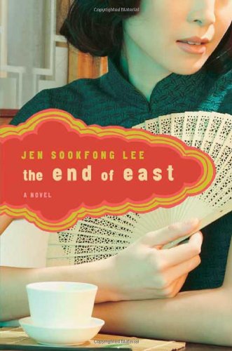 The End of East: A Novel