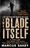 The Blade Itself: A Novel