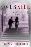 Overkill: An Emma Streat Mystery