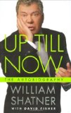 Up Till Now: The Autobiography