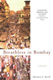Breathless in Bombay