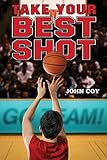 Take Your Best Shot (4 for 4)