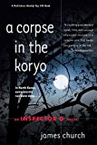 A Corpse in the Koryo (Inspector O Novels)