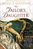 The Tailor's Daughter: A Novel (Reading Group Gold)