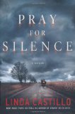 Pray for Silence: A Thriller (Kate Burkholder Novels)