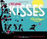 Catching Kisses