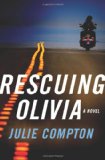 Rescuing Olivia
