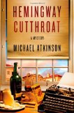 Hemingway Cutthroat: A Mystery (Thomas Dunne Books)
