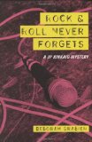 Rock and Roll Never Forgets: A JP Kinkaid Mystery