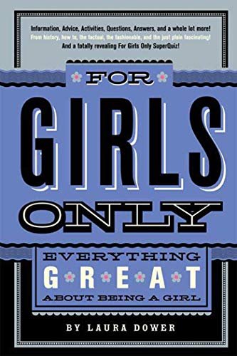 Book Cover For Girls Only: Everything Great About Being a Girl