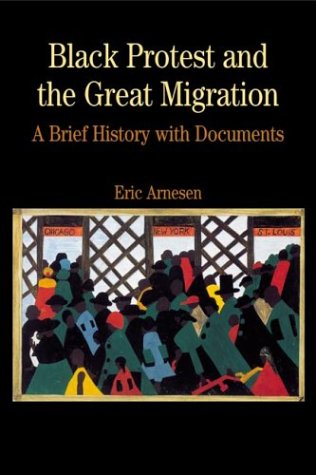 Book Cover Black Protest and the Great Migration: A Brief History with Documents (Bedford Series in History & Culture (Paperback))