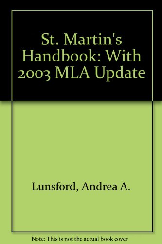St. Martin's Handbook 5e paper with 2003 MLA Update & St. Martin's Pocket Guide to Research and Documentation 3e