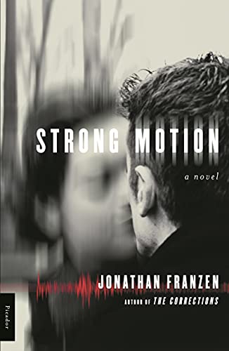 Book Cover Strong Motion: A Novel